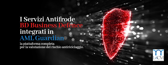I Servizi Antifrode di BD Business Defence entrano in AML Guardian 